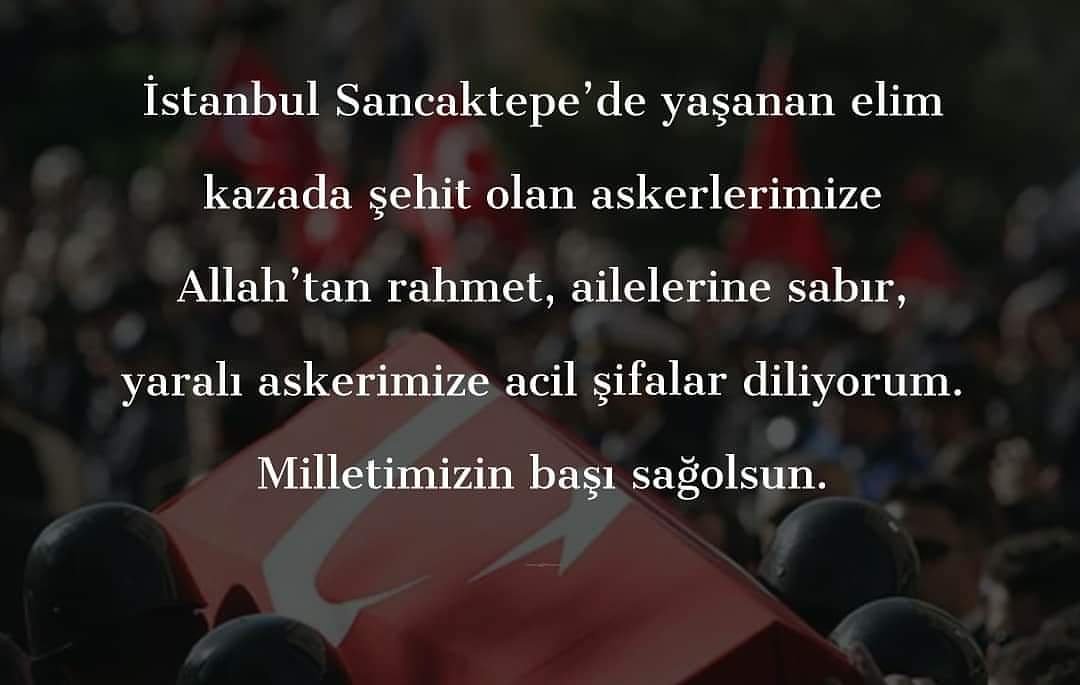 Şehitlerimize Allahtan Rahmet kederli ailelerine ve milletimize başsağlığı diliyorum.