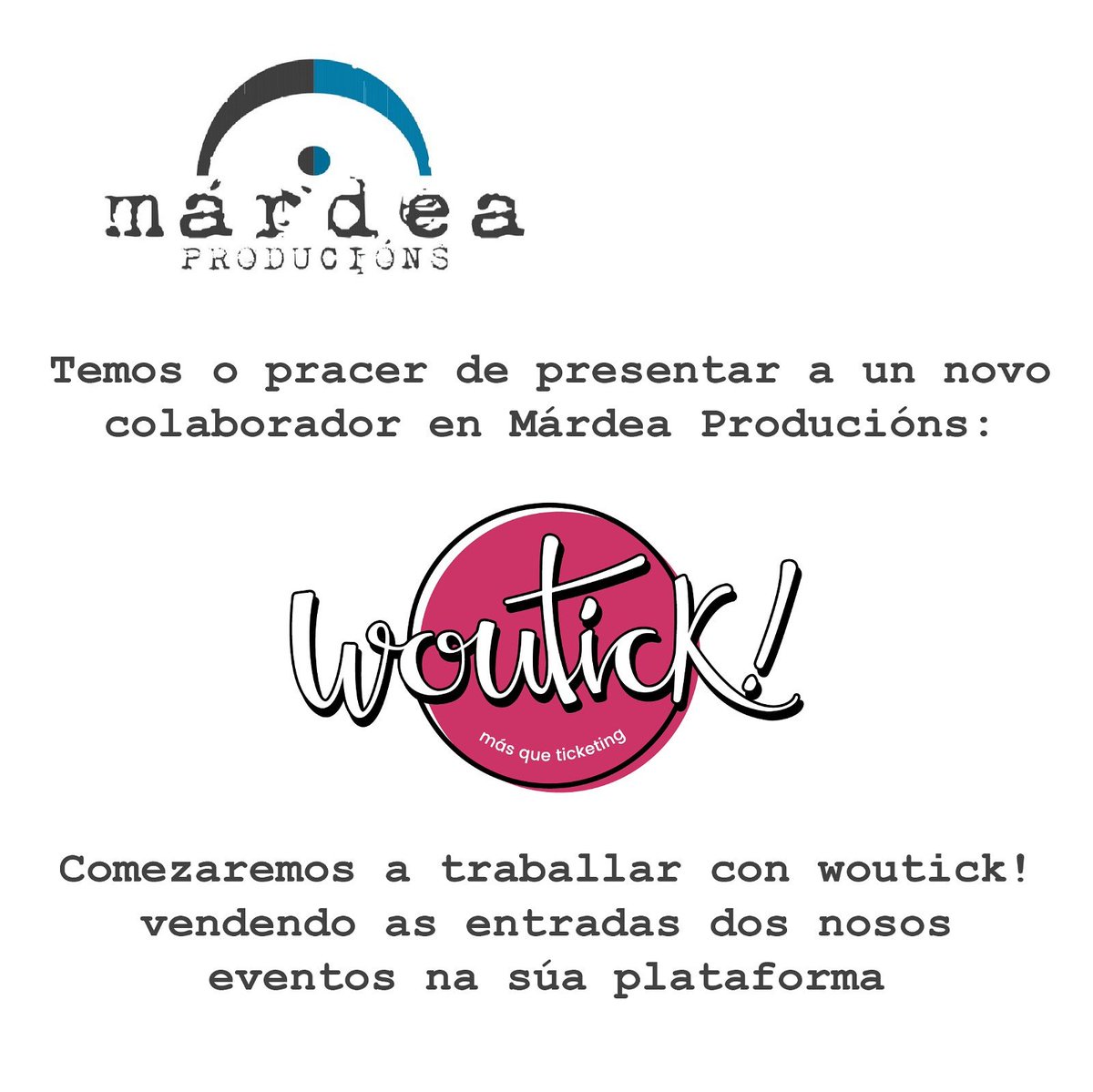 mardeaproducion's tweet photo. Seguimos avanzando! Presentamos a un novo colaborador de Márdea. @woutick serán os encargados de xestionar as billeteiras dos nosos concertos e eventos.
Benvidos!
#musica #eventos #taquilla #mardea #woutick #anticipada #billeteira https://t.co/7THyKq291s