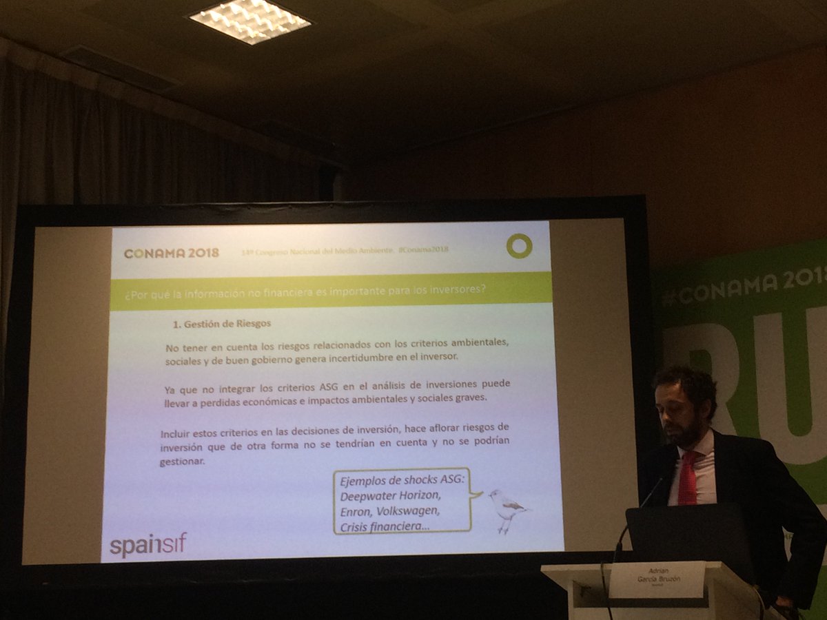 Adrián García (<a href="/Spainsif/">Spainsif</a>) asegura en #Conama2018 q #informaciónnofinanciera es importante para los #inversores porque facilita y mejora la gestión de riesgos y genera oportunidades relacionadas con criterios ambientales (#cambioclimático) y otros sociales (digitalización)
