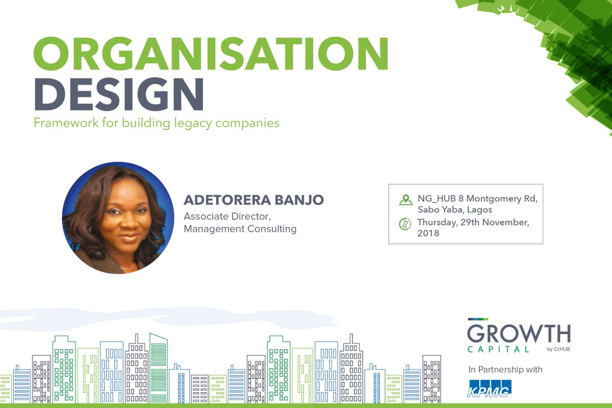 Our sessions will focus on Org. Design building blocks & approaches; Org. Design Implementation. The @KPMG_NG team will be led by @torerabanjo