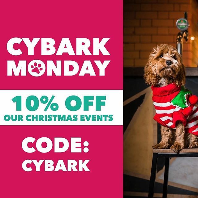 DogFuriendly's tweet photo. It's Cybark Monday, so of course we have a cheeky little discount for you. 😏 10% off all our Christmas events* using the code: CYBARK. 🐶 What's more we're keeping it live right up until Payday! 🤩

Check out our current events via the link in bio! 🎉 *… https://t.co/IST6XB2mF1 https://t.co/VnNqeO1I2E