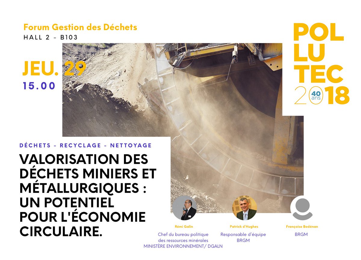 Pollutec's tweet photo. #Pollutec2018 🗣[CONFERENCE] 

Les déchets miniers peuvent constituer une ressource secondaire de métaux de base  qu'il convient de prendre en compte au regard de leur recyclage au titre de l'économie circulaire. @BRGM_fr  

📅 Jeu. 29/11 - 15h00
📌 https://t.co/7MeyQ3PiGK https://t.co/kOriexIh8h
