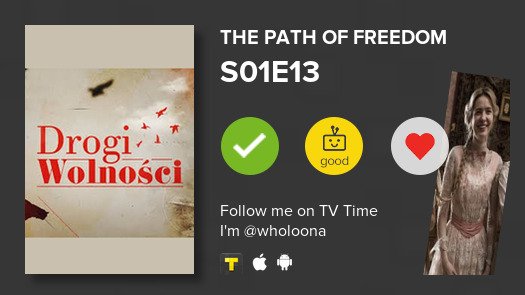 wholoona's tweet image. I've just watched episode S01E13 of The Path of Free...! #pathoffreedom  #tvtime tvtime.com/r/NISZ