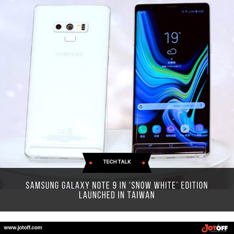 jotoffofficial's tweet photo. Samsung Galaxy Note 9 in ‘Snow White’ edition launched in Taiwan

#samsung #galaxy #galaxynote9 #note9 #snowwhite #snow #white #edition #smartphone #trending #launch #taiwan #oppo #nokia #oneplus #samsungnote9 #jotoff #gadget #techie #technology #tech #technews #techtalk https://t.co/8gyhoy8Qqv