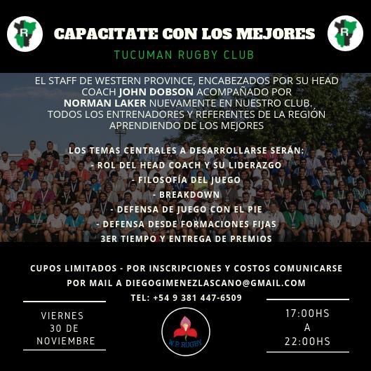 “Capacitate con los mejores “
Este año nuevamente recibimos al staff de western province @dhlwp en nuestro club, para capacitar a todos los entredadores y referentes de la region. CUPOS LIMITADOS
Viernes 30!
Contacto: 3814476509