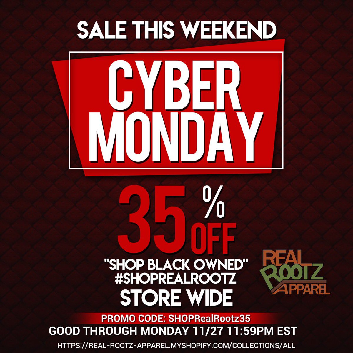 RootzNaturals's tweet photo. #RealRootzNEWS:  IT’S CYBER MONDAY ! Get Your ONLINE SHOP ON at #RealRootzApparel, TAKE 35% OFF YOUR ENTIRE PURCHASE, Use #CouponCode #SHOPRealRootz35 NOW!

#CyberMonday  #SmallBusiness  #BlackOwnedBusiness   #OnlineStore #SHOPSmall  #HolidaySales #HolidayDeals https://t.co/W2PEwRPuT2