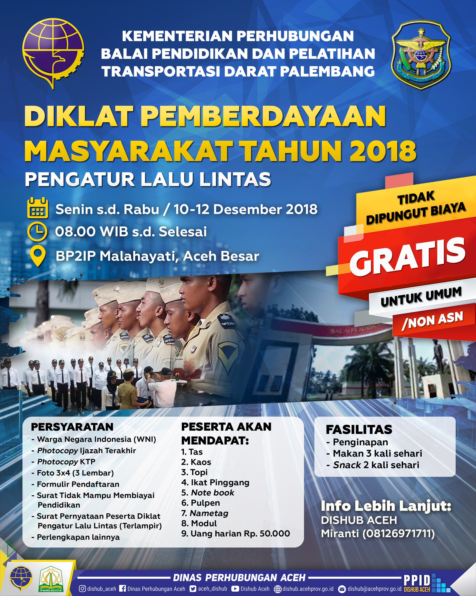 Dishub Aceh pe Twitter "Gratis Bagi masyarakat umum Warga Negara Indonesia non ASN akan ada Diklat Pemberdayaan Masyarakat th 2018 "Pengatur Lalu