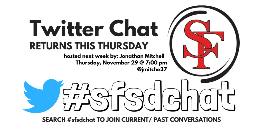 dotsciguy's tweet photo. #sfsdchat returns this Thursday at 7pm w/ @jmitche27 leading the conversation.  Search #sfsdchat to join in.
@BlakePeuse @_DCPrincipal @TGrosz144 @EngmanM @MeaganAlyseW @kjohnso112 @Kkrall19 @waltersclarey @cpiper2121 - please add others!! https://t.co/EuQ1CMglvz