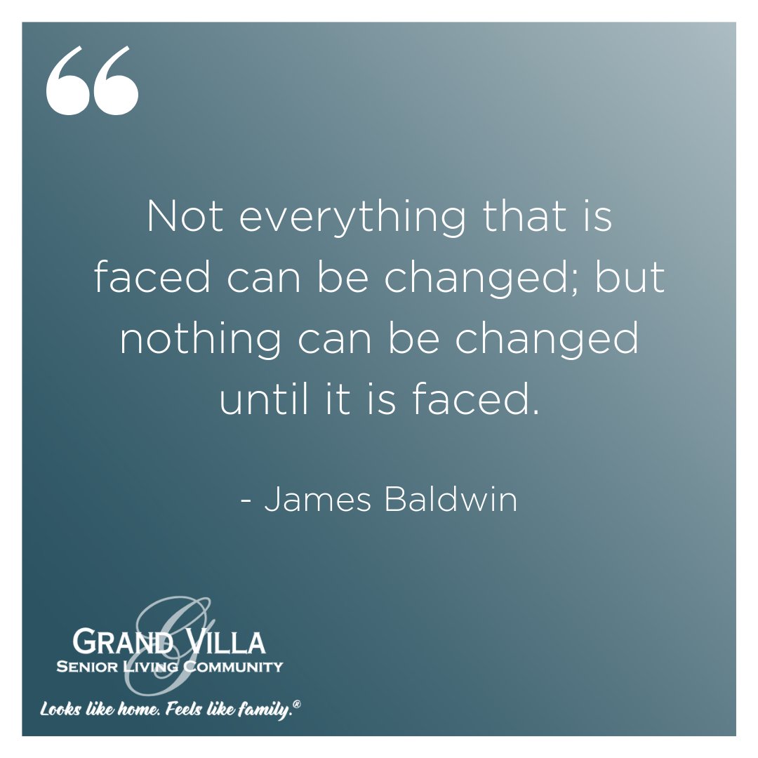 gvdunedin's tweet photo. “Not everything that is faced can be changed; but nothing can be changed until it is faced.” James Baldwin #QOTD #eldercare https://t.co/XSGHO0yn5C