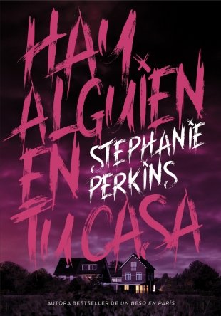 EstanteriadeCho's tweet photo. SORTEO🍀🍀. Gana un ejemplar de "Hay alguien en tu casa" de Stephanie Perkins. INSTRUCCIONES: RT+Follow. Solo España. Finaliza el 09/12/18. SUERTE🍀🍀 https://t.co/QEk7cHaOEL