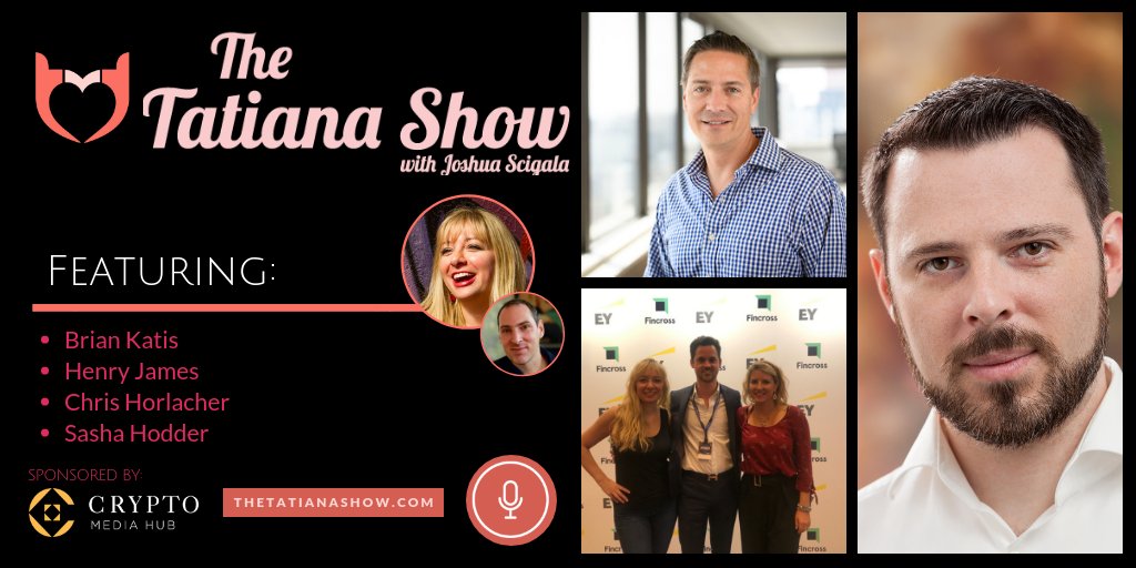 Ready to hear <a href="/sashahodler/">Sasha Hodder</a> + I talk w @HenryJames <a href="/BryanKatis/">Bryan Katis</a> + <a href="/ChrisHorlacher/">Chris Horlacher</a> thetatianashow.com/the-tatiana-sh… about <a href="/TrustScience/">Trust Science</a> @Fincrossx @Equibit <a href="/cryptomediahub/">Crypto Media Hub</a> <a href="/WorldCryptoCon/">World Crypto Conference #WCC2020</a>?Love this new era of #crypto #bitcoin #blockchain #TheTatianaShow #TatianaCoin