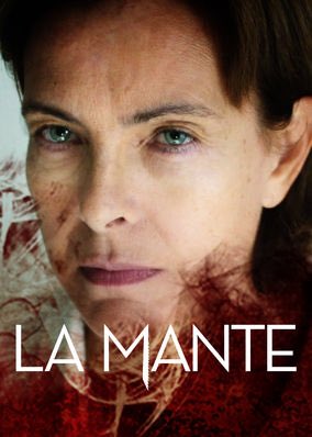 À ne pas manquer ! "La Mante" sur Netflix
