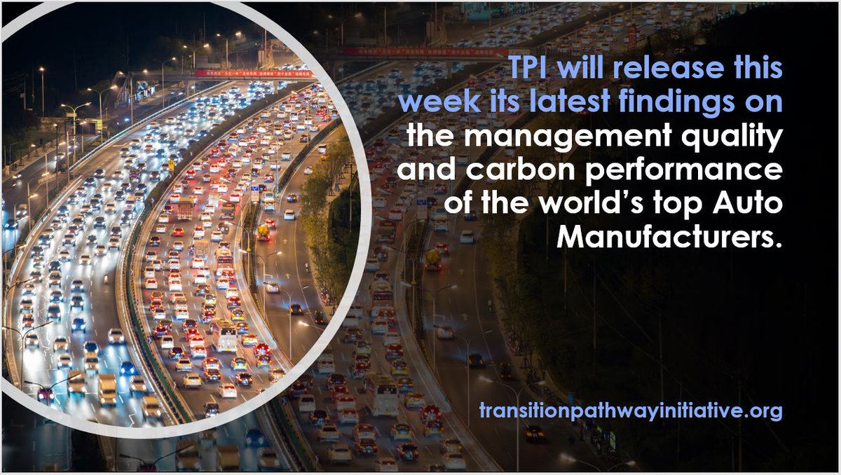 tp_initiative's tweet photo. Look out for #TPI’s latest findings on world’s top #AutoManufacturers #carbon management quality, #carbonperformance and preparedness for #lowcarboneconomy transition. Key reading for asset owners w- #climatechangerisk,#ESG #responsibleinvesting front-of-mind @ActOnClimate100 https://t.co/FbUA79aI24