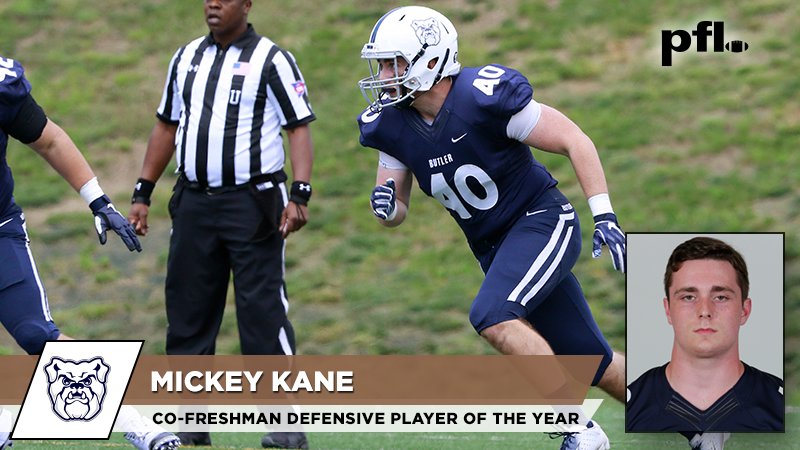 PFL Co-Freshman Defensive Player of the Year:
<a href="/ButlerUFootball/">Butler Football</a> Mickey Kane

Led all freshman defenders with 10 tackles for loss and five sacks. 

#FCS