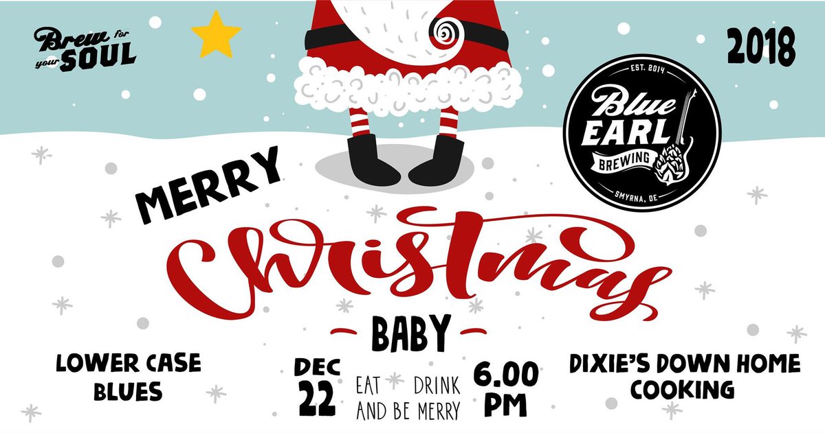 Do you beer what I beer...
Let's Get Elfed Up...Eat Drink and be Merry! Please join us for the 4th Annual #MerryChristmasBaby Party @blueearlbeer on Saturday, December 22nd at 6-11pm! Live Music by Lower Case Blues and food by Dixie’s Down Home Cooking plus FREE Admission!