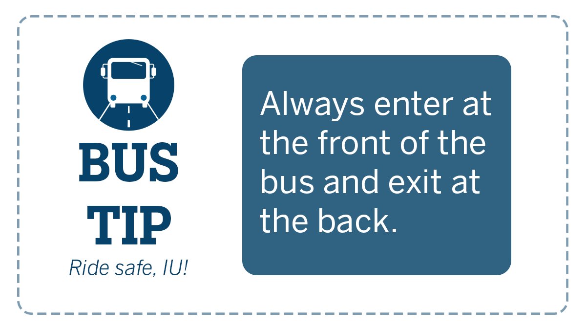 IUBCampusBus's tweet photo. Get in the flow. Board at the front of the bus, exit at the back. #BusTip https://t.co/7UQMwAxW66