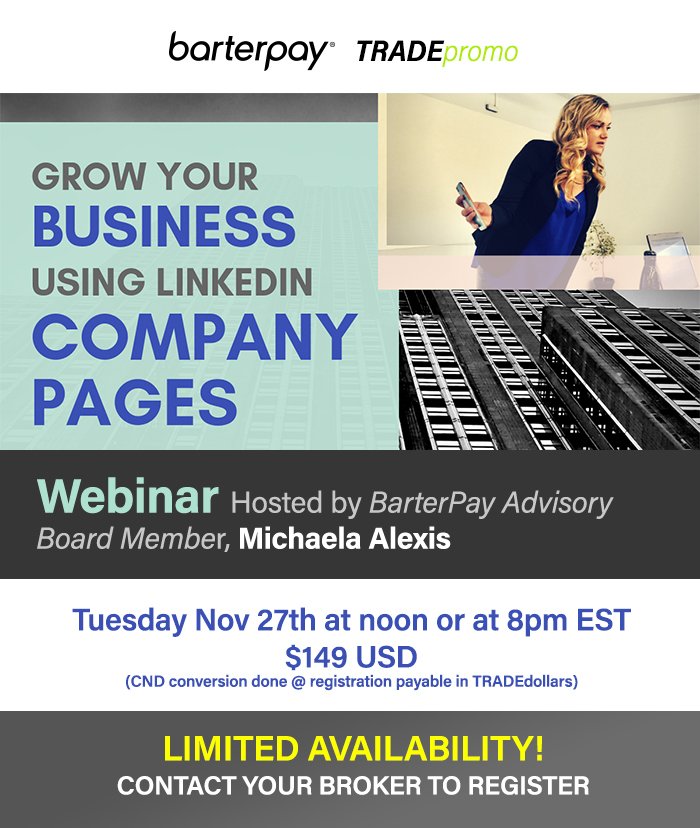 BarterPayOttawa's tweet photo. How to promote your company on Linkedin Webinar Tomorrow @mickalexis #thinktradefirst #paythisway #tradingmadesimple #currency #linkedin #expert #strategist #doer #trainer #keynotespeaker #espressofuelled #entrepreneur #Barterpaymember #membermondays #tradepromo #webinar #Ottawa https://t.co/Zk3K1ZQbdJ