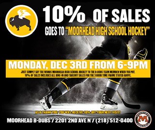 MHDHockeyHub's tweet photo. Support Moorhead hockey at BWW Monday, Dec 3rd. Just mention "Moorhead High School Hockey" to your server and 10% of the sale will go to the program! #OnwardMoorhead https://t.co/A613BlHndb