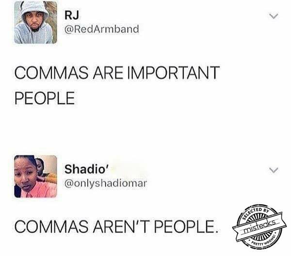 Interglot's tweet photo. Point proven.
#comma #commas #interglot #languages #translations #free #online #dictionary #misteaks https://t.co/joi6o7yg5m