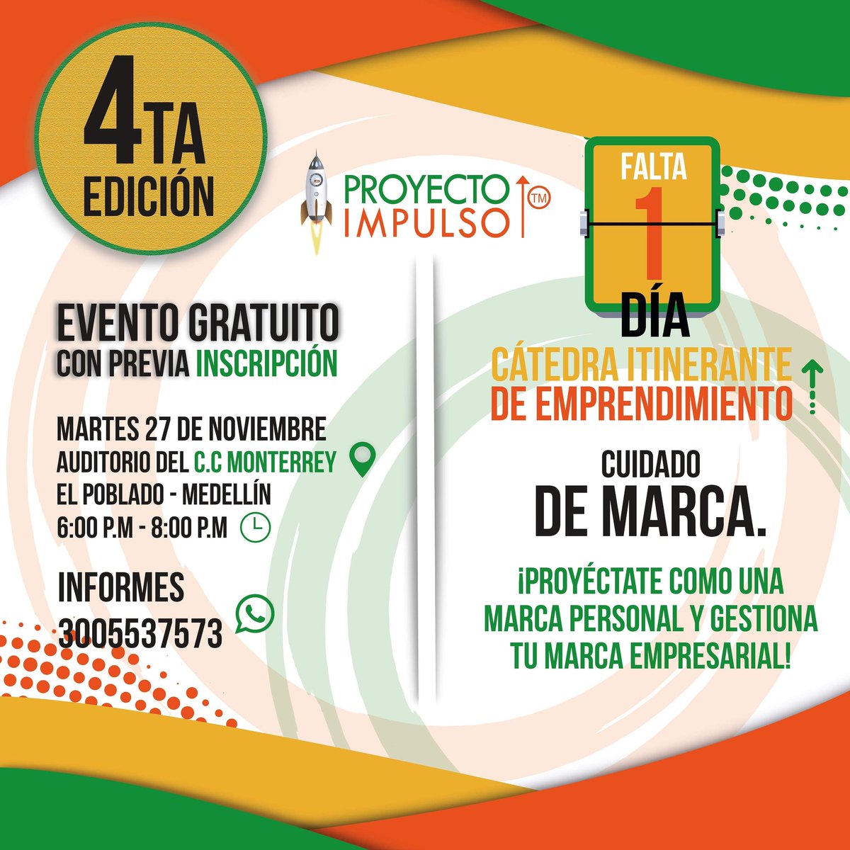PImpulso's tweet photo. ¡SE AGOTA EL TIEMPO! Ven y comparte mañana con más #emprendedores que ya se sumaron a la Cuarta Cátedra Itinerante de #Emprendimiento SIN COSTO🚀
•
•
Inscribete en este URL https://t.co/Vnk9tA3ejP o vía WhatsApp al 3005537573
•
•
#ProyectoImpulso #Medellín #Negocio https://t.co/U9w1Xb1tHo