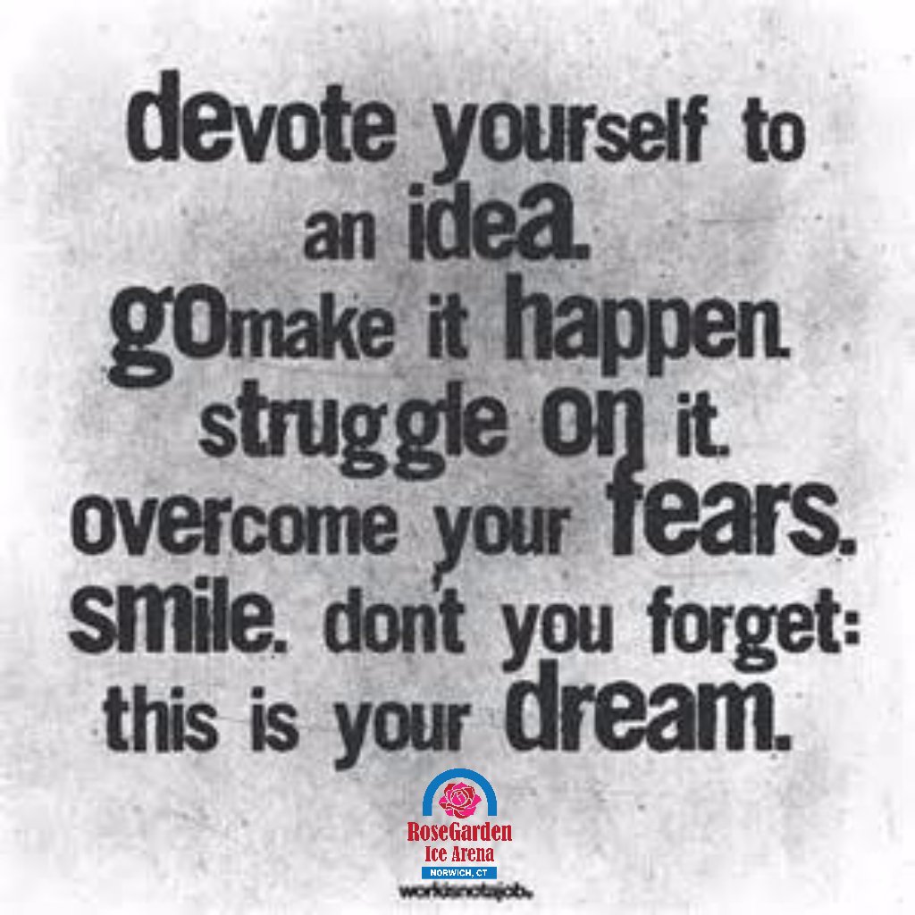RoseGardenIce's tweet photo. #dreambig https://t.co/aR327YfoH5