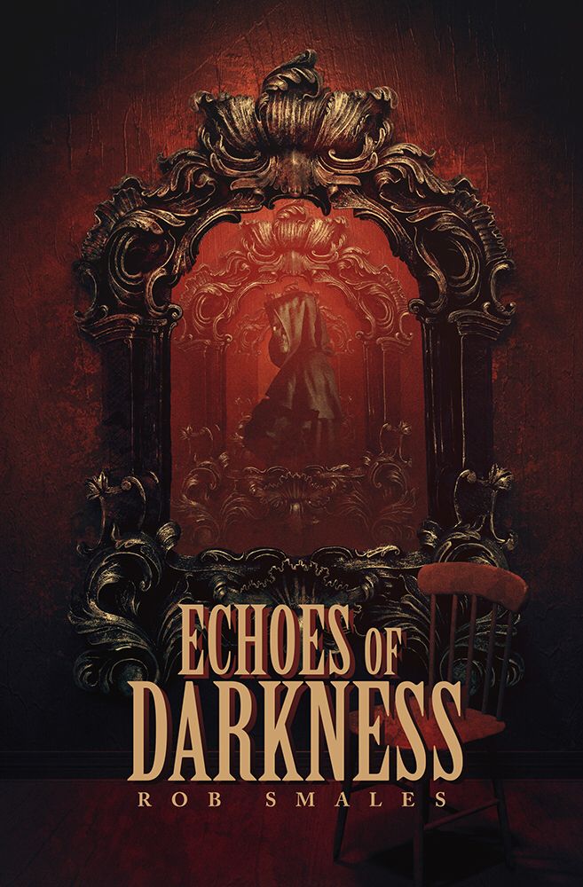 Check out Echoes of Darkness by Rob Smales (@RobSmales). buff.ly/2ENHB1E