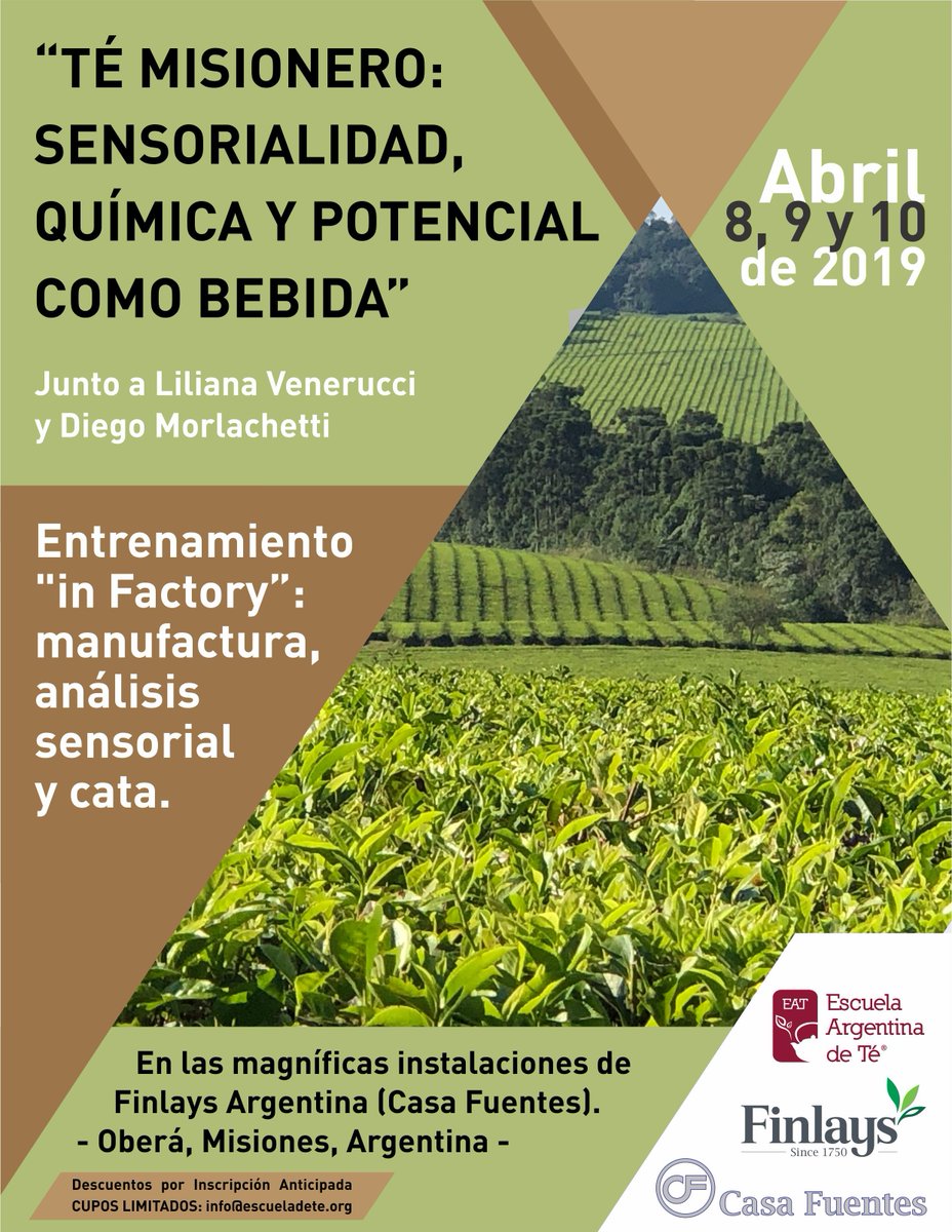 maestrodete's tweet photo. #Entrenamiento #InFactory, manufactura, análisis sensorial y #cata de #té en #Finlays Argentina (Casa Fuentes). del 8 al 10 de abril en #Oberá, Misiones, Argentina.
¡Descuento por inscripciones anticipadas! info@escueladete.org https://t.co/et7fCjap4c