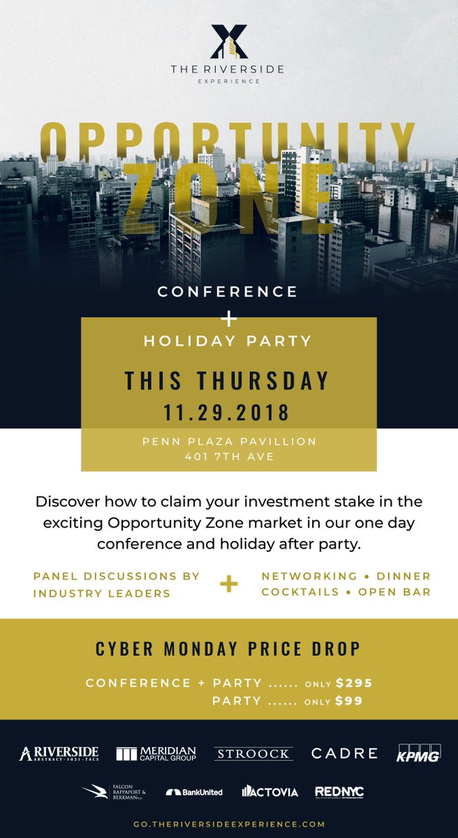 Save with our Cyber Monday special on our Opportunity Zone Conference + Holiday Party this Thursday. Come learn about the hottest new topic in commercial real estate and network with the leading industry professionals.

Register here: go.theriversideexperience.com/opportunity-zo…

#WereRiverside