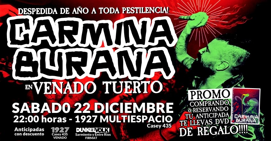 cburana's tweet photo. CARMINA BURANA en VENADO TUERTO
Despedida de año a toda Pestilencia!
Promo> Con tu entrada anticipada te llevas DVD de regalo!!!
📆Sábado 22 Diciembre ★ 1927 Multiespacio (Casey 435)
💵Anticipadas: 1927 (Casey 436 - Venado) - Dunkelvolk (Sarmiento y Entre Rios- Firmat) https://t.co/HbkwkoHLEY