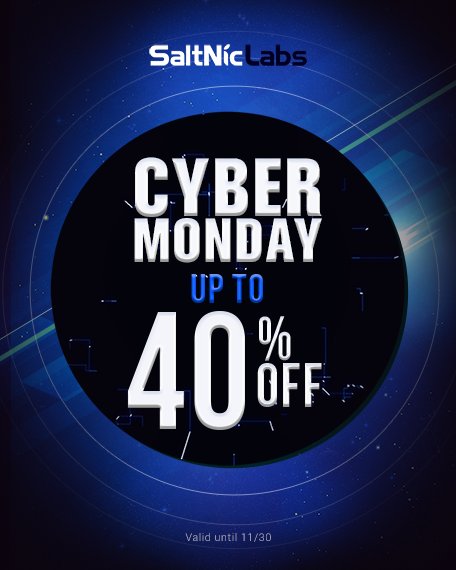 SaltNicOfficial's tweet photo. SaltNic Labs is celebrating Cyber Monday 
with 40% off on SaltNic e-liquids, 
pod systems, combo kits and 
accessories! Get what you want, 
but most of all get what you like
at https://t.co/LGqAQ53vzg! 
Sale ends November 30.
For wholesale shop https://t.co/C96uF9LMy0. https://t.co/ORogCO8z5Q