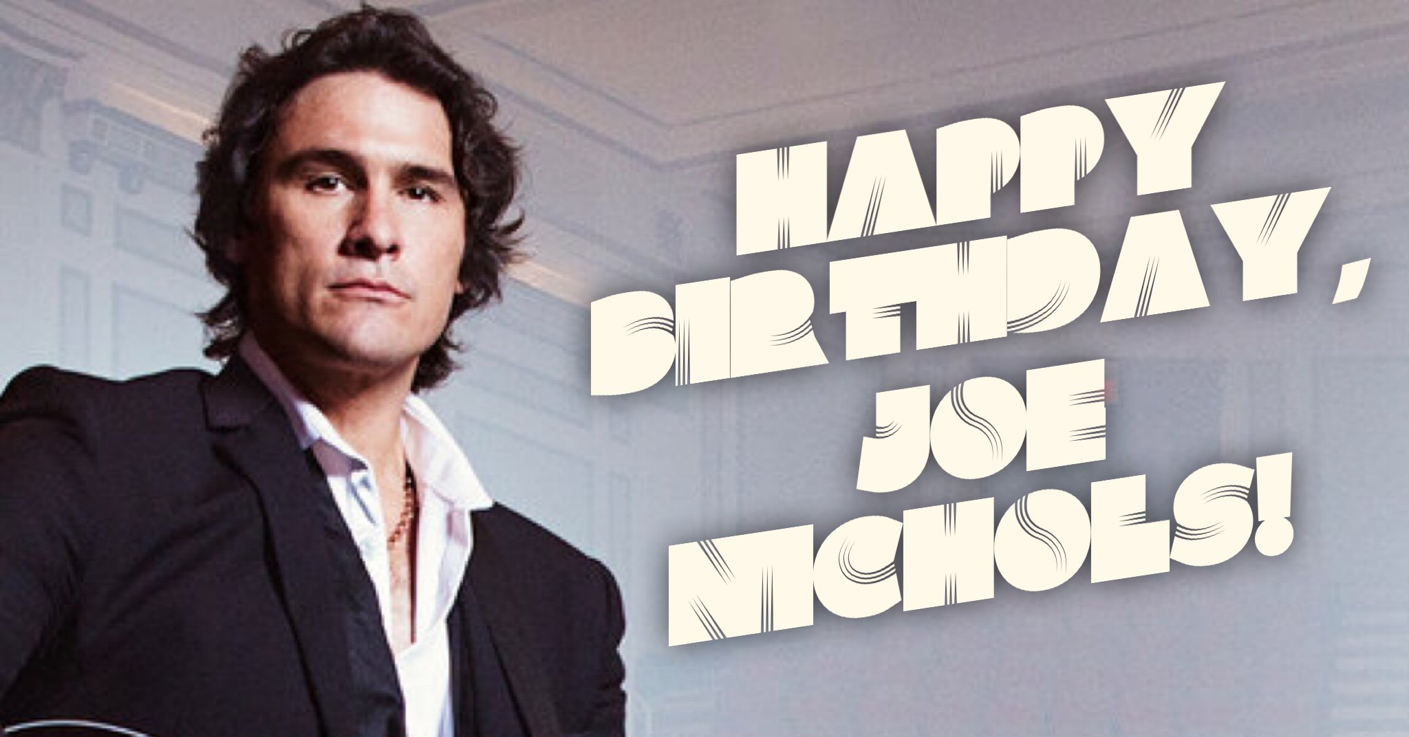 Happy Birthday to Joe Nichols! What s your favorite of his country hits?  