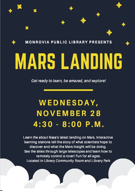 monrovialibrary's tweet photo. Join us this Wednesday the 28th from 4:30 - 8 PM in front of the #MonroviaLibrary and in the Library Community Room to learn all about NASA's latest #MarsLanding! See the skies through large telescopes and learn how to remotely control a rover! Fun for all ages. https://t.co/v7AzKROJ2n