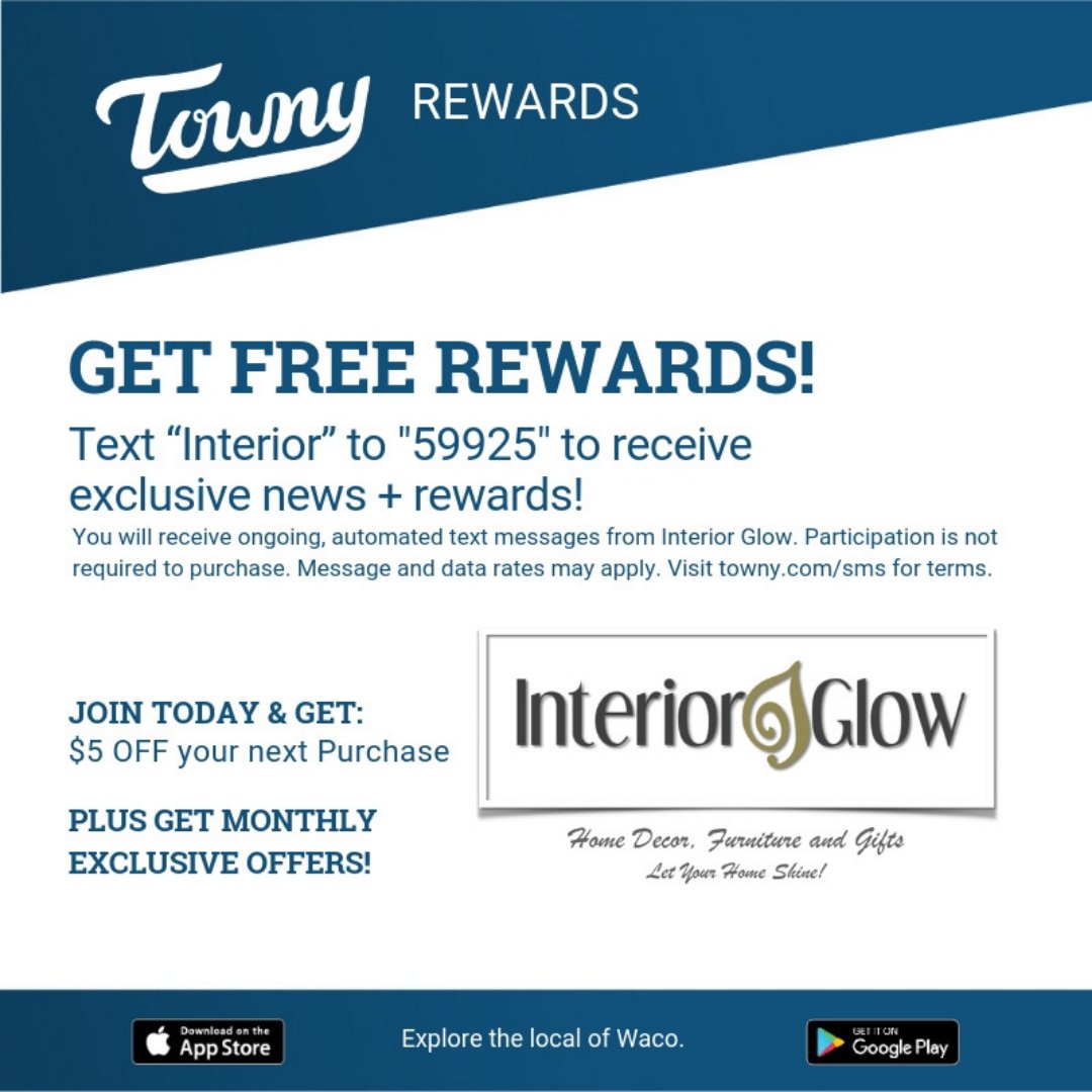 InteriorGlow's tweet photo. GET FREE REWARDS! Text "Interior" to "59925" to receive exclusive news and rewards! Join today and get $5 OFF your next purchase. Plus get monthly exclusive offers! #InteriorGlow #HomeDecor #Furniture #Gifts #TreeRentals #ShopLocal #HolidayShopping https://t.co/2kbL3g7Q03