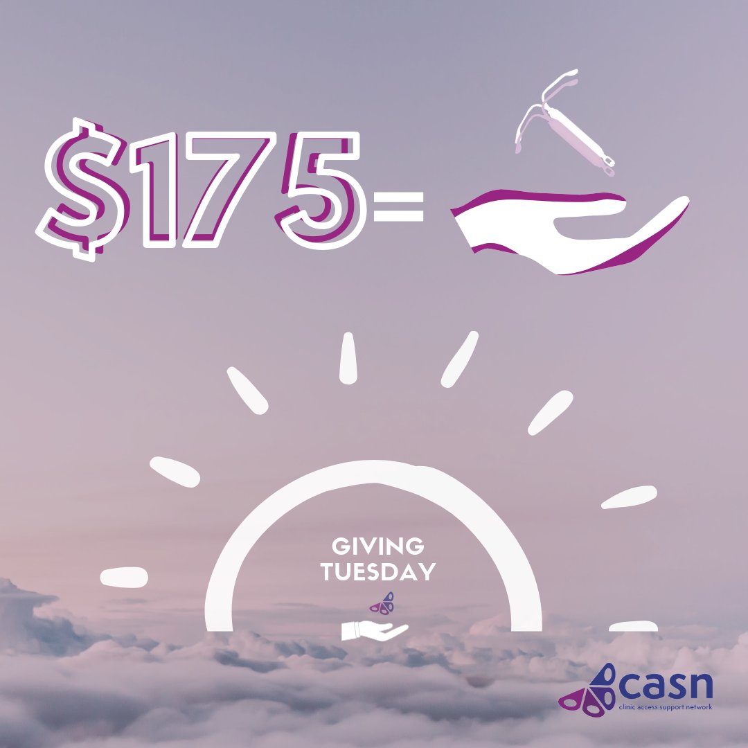 $175 = cost of an IUD insertion for someone who has had an abortion and can't afford LARCs. Make a difference this #GivingTuesday with a contribution of $175 to CASN's mission at clinicaccess.org/donate. #FundAbortionBuildPower
