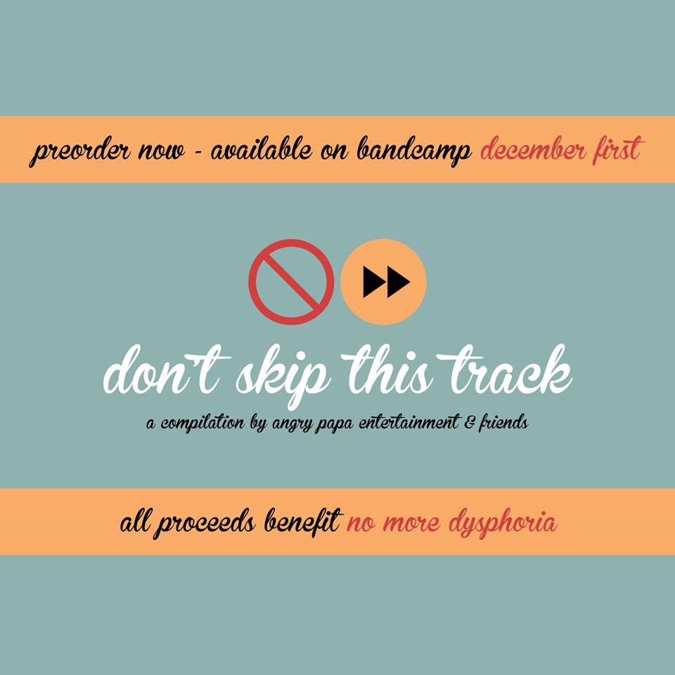 PhellerNJ's tweet photo. Super excited for this comp! All the proceeds go to No More Dysphoria!! Preorder here: https://t.co/rSWqNcjAx0 !!! 🤗 Thanks to @angrypapanj for allowing us to apart of this ❤️ https://t.co/wY7msfj3rU