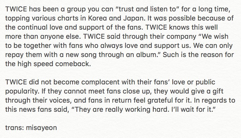 misayeon's tweet photo. [TRANS] https://t.co/9lGGWxZYDR
"The reason why TWICE works so hard"

This article was posted shortly after TWICE’s comeback news and it explains why they are having a comeback so soon. Essentially it’s a gift for fans. https://t.co/RgVf0Z6qMt