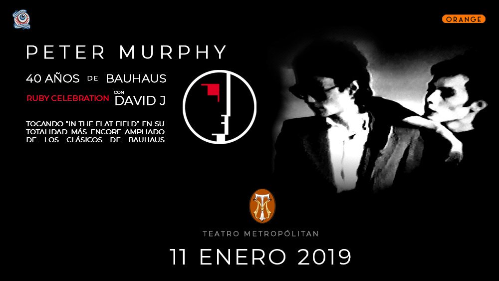 EyescreamProd's tweet photo. NUEVO SHOW: @petermurphyinfo 40 años de BAUHAUS, Ruby Celebration presentando a DAVID J, tocando “In the Flat Field” en su totalidad y un encoré de clásicos de #BAUHAUS, este 11 de Enero en @TMetropolitanMx.

¡¡LIKE y RT para más sorpresas!! https://t.co/VHnlGqHgRb