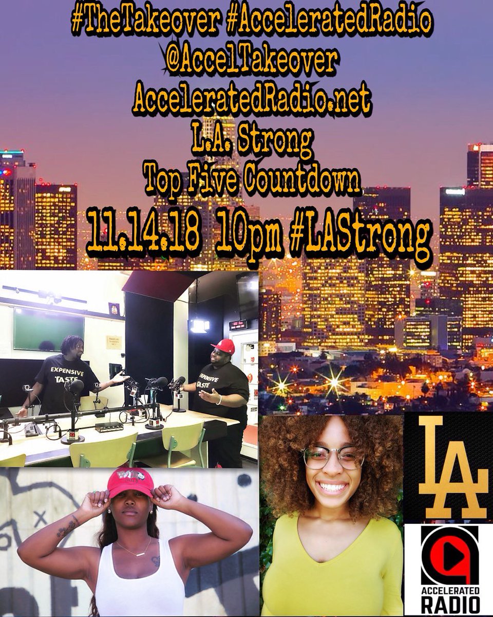xTakeOverRadiox's tweet photo. Special guests, comedian/entrepreneur #RandomAssShawn of @Nine10Apparel & comedian #AlexisBradby join the @AccelTakeOver TONIGHT 11/14/18 at 10pm PST for our #LAStrong #Top5 #Countdown! Exclusively on https://t.co/PzE5DN0udj https://t.co/IOL0smGFqO