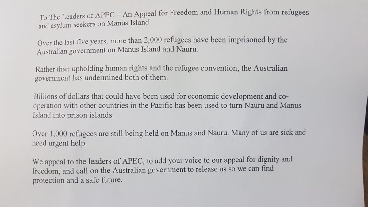 Abdulaziz_Ada's tweet photo. A letter from Manus to the leaders of APEC with 400 signatures.
To The Leaders of APEC – An Appeal for Freedom &amp; Human Rights from refugees &amp; asylum seekers on Manus. Over the last 5years,more than 2,000 refugees have been imprisoned by the Australian Govt on Manus &amp; Nauru.#Manus https://t.co/P36H1LpLIZ