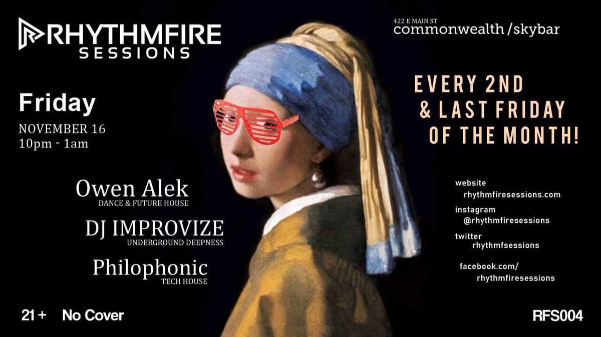 Just two days left to go! Join Rhythmfire Sessions as we move to Fridays! &amp; twice a month!
At <a href="/CWSkybar/">commonwealthSKYBAR</a> This Friday November 16th! At 10pm we have DJs Owen Alek, DJ IMPROVIZE &amp; Philophonic 

No cover 21+

Also visit our website and Subscribe 

rhythmfiresessions.com