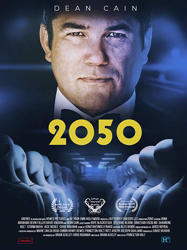 A new Sci-Fi movie starring Award Winning @RealDeanCain is coming out soon!  Be sure to watch out for @2050Movie with #DeanCain as Maxwell.  Directed by #PrincetonHolt.  @AnerkeFilms #2050Movie #Androids #SciFiFilms #BeYourOwnHollywood Stay tuned for the #OfficialReleaseDate!