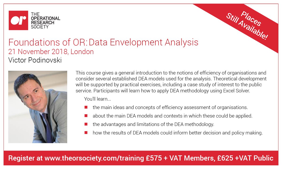 TheORSociety's tweet photo. #ORtraining course: Foundations of OR: Data Envelopment Analysis (DEA) with Victor Podinovski on 21 November 2018 in London.
Get an introduction to the notions of efficiency of organisations using DEA models for analysis.
Register now: https://t.co/P5zSVLG9uV #ORMS #ThisIsOR https://t.co/EwVwy3Jn4l