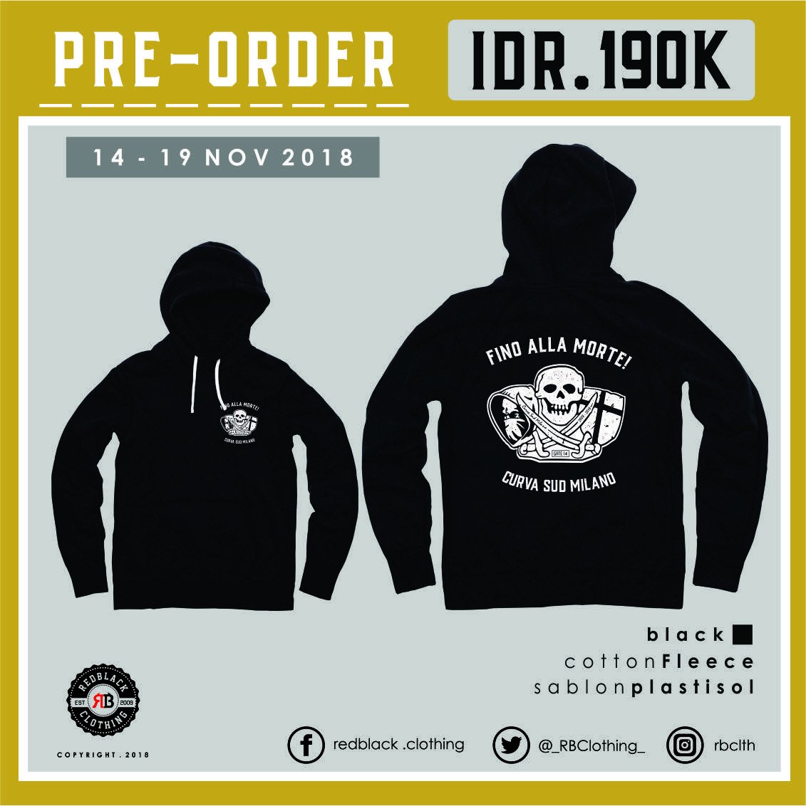 _RBClothing_'s tweet photo. — Fino Alla Morte Hoodie —
Open Pre-Order & Transfer until 19 Nov 2018
.
For order & more info :
.Whatsapp: 081343442066
.Facebook : redblack .clothing
.Line : hel.milan
.Instagram : rbclth
.
#acmilan #rbclth #redblackclothing
#curvasudmilano #finoallamorte #banditi https://t.co/bRWpVLLtbE