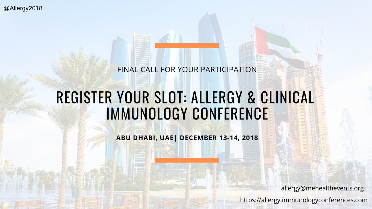 Allergy2018's tweet photo. The countdown begins: Just 25 days or so for the #allergy &amp; #immunology  sessions forum gathering at #AbuDhabi, #UAE 
#allergies #Conference B2B #networking #Speakers #presenter  #immunotherapy
Book your slot: https://t.co/at9BvbzEHn
Join us to avail #CPD credits &amp; knowledge https://t.co/0gvkvklRFC