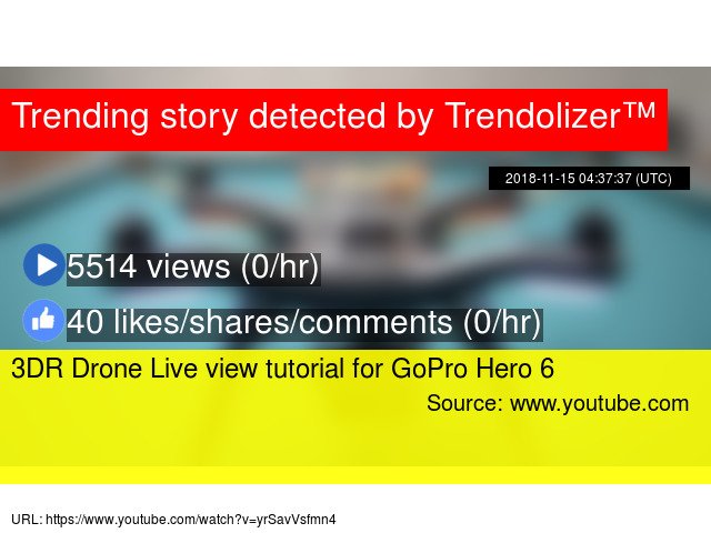 GoProLizer's tweet image. 3DR Drone Live view tutorial for GoPro Hero 6 #www.pictorialimagesphotography.com #Imagestabilization gopro.trendolizer.com/2018/11/3dr-dr…