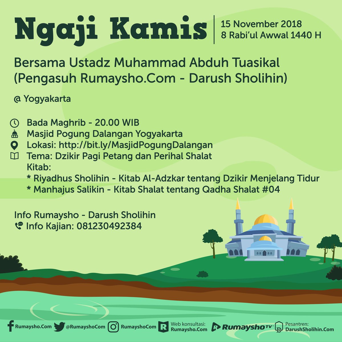 Uzivatel M Abduh Tuasikal Na Twitteru Ngaji Hari Kamis Ini Yuk Bersama Ustadz Muhammad Abduh Tuasikal Di Masjid Pogung Dalangan Jogja Membahas Kitab Riyadhus Sholihin Tentang Dzikir Menjelang Tidur Dan Manhajus