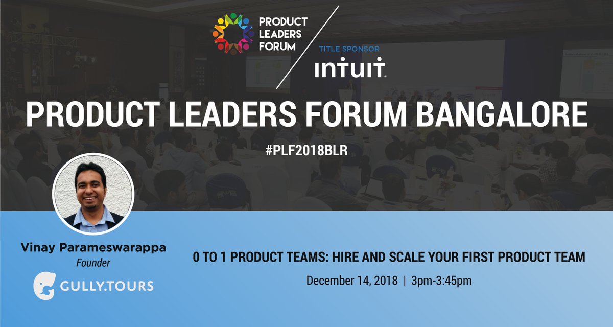 Are you wondering how to hire and scale your first product team? Join us to listen to what Vinay Parameswarappa, founder of <a href="/GullyTours/">Gully.Tours</a> has to say about this at #PLFBLR2018
Book now at bit.ly/2ylNAK4LI 
<a href="/rpapthimar/">Ravikiran Papthimar</a> @prodipto_c <a href="/ImMuthuraj/">Muthuraj Thangavel</a> <a href="/SahaMadhurima/">Madhurima Saha</a> <a href="/arun_vijapur/">Arun A Vijapur</a>