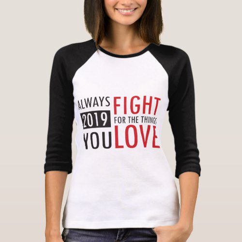 mnfashion_nl's tweet photo. Always Fight For The Things You Love T-Shirt: Always Fight For The Things You Love T-Shirt $26.35 by ayoubmedia https://t.co/fLtj5MYx6U #gift #zazzle #fashion https://t.co/OMhmGxlR52
