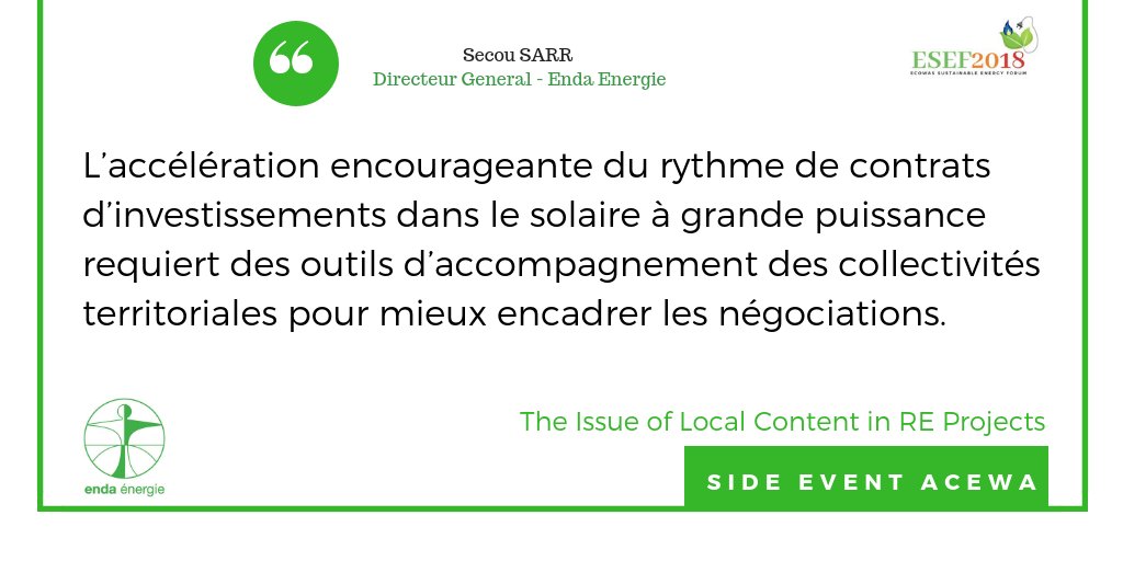 endaenergylinks's tweet photo. "L’accélération encourageante du rythme de contrats d’investissements dans le solaire à grande puissance requiert des outils d’accompagnement des collectivités territoriales pour mieux encadrer les négociations." @secou_sarr d'@endaenergylinks au Forum de @ECREEE_ECOWAS #ESEF2018 https://t.co/dza20msH20