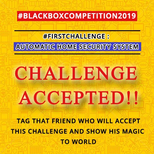 BoxCompetition's tweet photo. Win a Cash Prize worth of 1 Lakh INR at:
#BlackBoxCompetition2019  #FirstChallenge:Automatic Home Security System
 Please Visit Us At:https://t.co/DY400SGH9o
 #AI #IOT #ArtificialIntelligence #Win1Lakh #BlackBoxCompetition #AutomaticHomeSecuritySystem #Events #DIT #LPU #RedBull https://t.co/tqHzpE46Jl